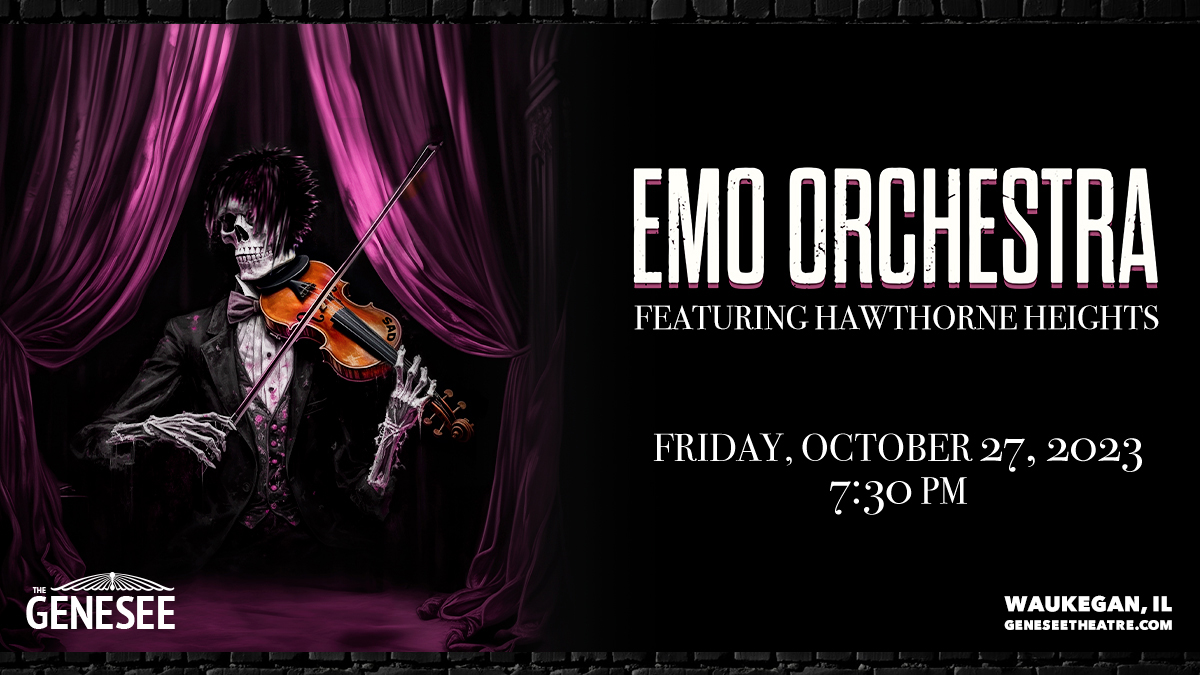 Emo Orchestra featuring Hawthorne Heights at Genesee Theatre